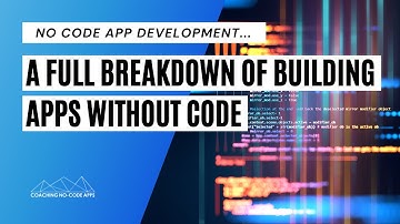 Building Apps Without Coding...A Full Breakdown of No Code Development (Is It Right for You?)