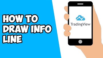 How To Draw Info Line On TradingView Mobile App (2022)