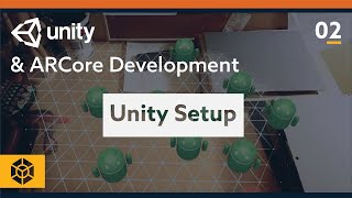 Unity ARCore Tutorial - Unity Setup (Step by step) screenshot 5