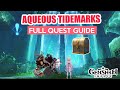 Aqueous Tidemarks FULL QUEST GUIDE | Genshin Impact Fontaine 4.0 Update