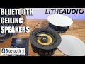 Bluetooth Ceiling Speakers from Lithe Audio Unboxing and Setup Review | BLUETOOTH RANGE OF UP TO 30M