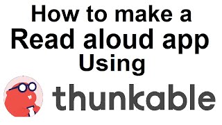 Text-To-Speechread Aloud App Thunkable Coding For Kids