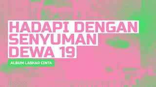 #9 NGULIK CHORD GITAR : HADAPI DENGAN SENYUMAN - DEWA19 (Album Laskar Cinta)