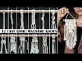 12 Easy MACRAME KNOTS &amp; PATTERNS | Macrame Basic Knots Tutorial For Beginners