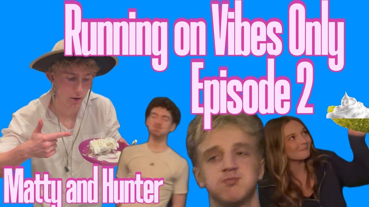 Vibes are High:Running On Vibes Only EP2