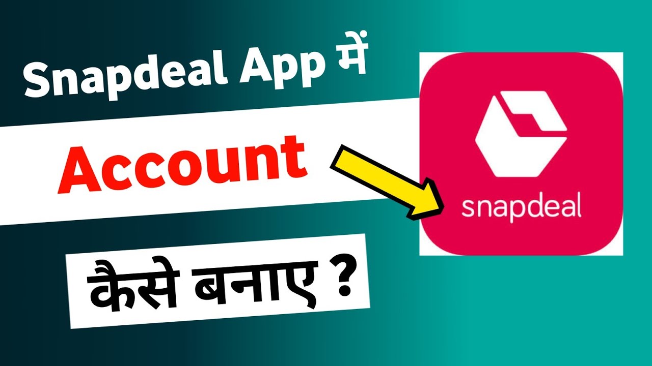 snapdeal account kaise banaye | how to create snapdeal account | snapdeal id kaise banaye |