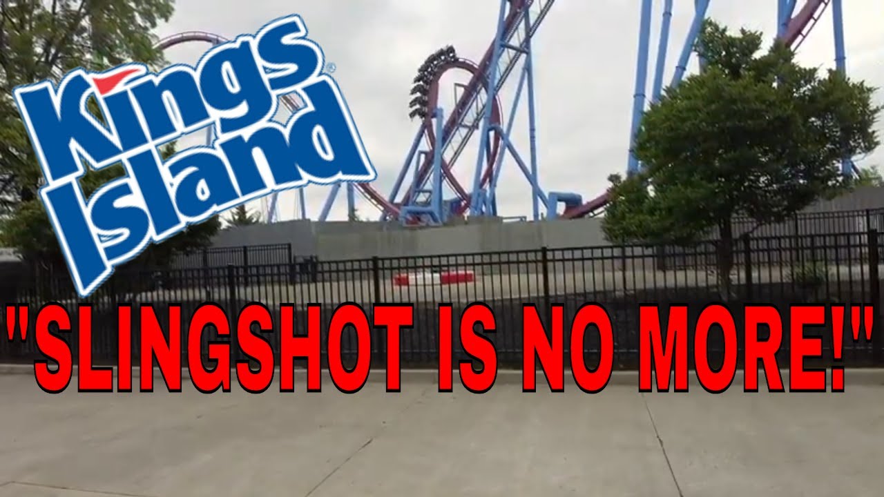 Slingshot at Kings Island removed "Slingshot Is No More!" YouTube