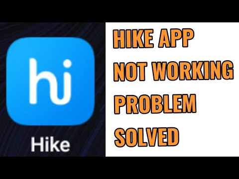 Hike App Not Working Problem Solved