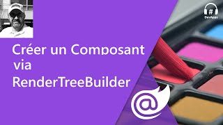 Blazor - Building Components via RenderTreeBuilder