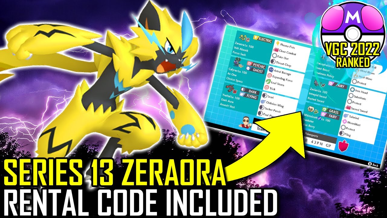 SERIES 13 ZERAORA TEAM | VGC 2022 | Pokémon Sword & Shield - Pokesports