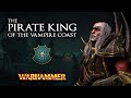 LUTHOR HARKON & THE VAMPIRE COAST Lore Overview - Total War: Warhammer 2