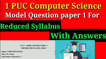 1st PUC Computer Science Model Question Paper 1 Reduced Syllabus 2020-21 with Answers