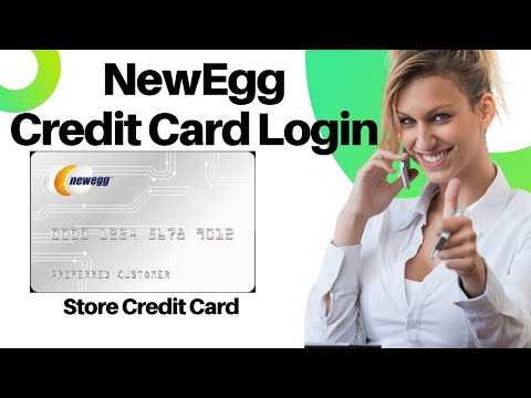 Newegg Credit Card Login | Login NewEgg Credit Card Payment | Newegg Store Credit Card Pay Online