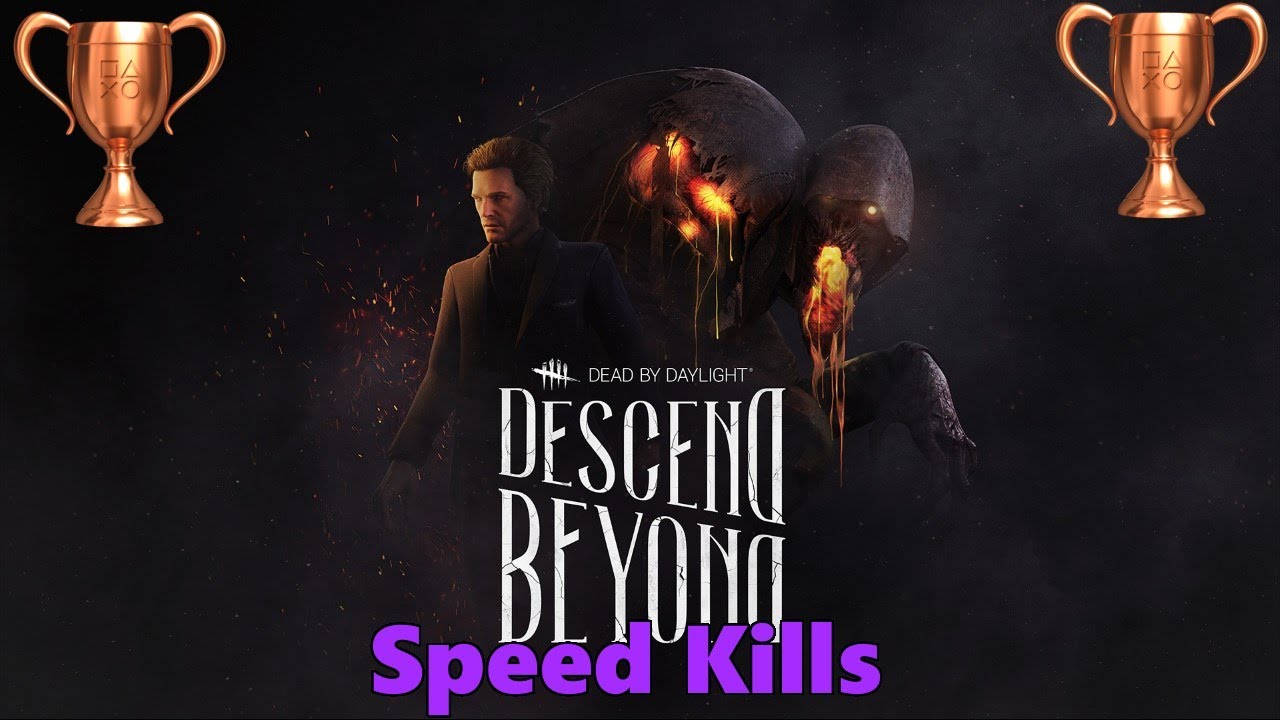 Dead By Daylight- Speed Kills Trophy/Achievement - YouTube