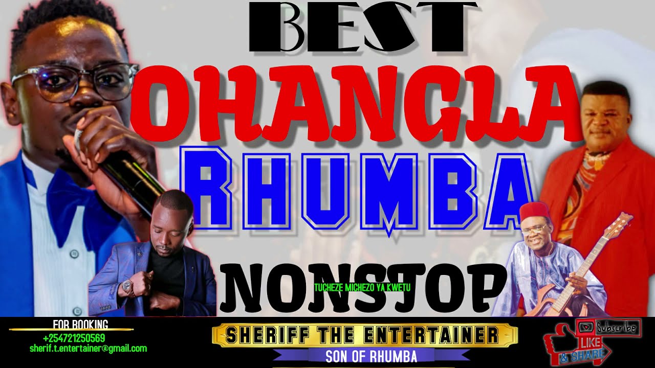 SLOW RHUMBA FT OHANGLA NONSTOP MIX 2021  SHERIFF THE ENTERTAINER Pindah EjalamoMadiluPwemba