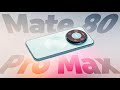 The Most Powerful "Pro Max" of the Year — HUAWEI Mate 80 Pro Max Review