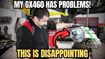 My GX460 Has a Problem! This is Disappointing...