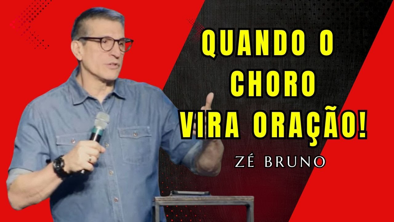 Quando o Choro Vira Oração! O Lamento na Bíblia e na Vida Cristã | 31 | Zé Bruno