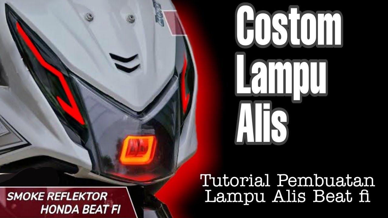 Custom lampu alis beat fi | custom tail light