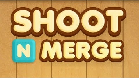 Shoot n Merge - Block Puzzle|Challenge your brain