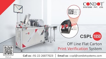 CSPL-1850 PV_Off line Flat Carton Printing Verification System | Pharma Serialization Solution