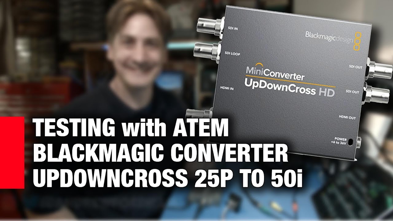 Testing with ATEM | Blackmagic Design UPDOWNCROSS HD