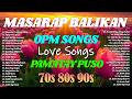 Tagalog Love Songs 80 S 90 S Pure Tagalog Pinoy Old Love Songs Opm Masarap Balikan OPM Songs 01 Tagalog Love Songs 80 S 90 S Pure Tagalog Pinoy Old Love Songs Opm Masarap Balikan OPM Songs 01