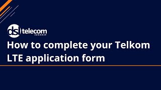 [How To] Complete your Telkom LTE application form