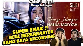 The real kualitas. Nabila Taqiyyah Hanya Lolongan. Sama kaya recording.