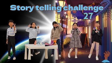 青葉校【26th_27】Story Telling Challenge “The witch’s treat”  “The dueling wizards” Dec 8th~ 12th, 2025