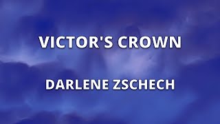 Victor's Crown - Darlene Zschech (with lyrics)