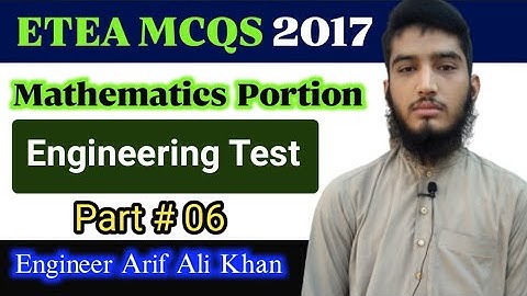 ETEA MCQS of 2017 | Engineering test | Mathematics Portion | Engineer Arif Ali Khan | ECAT MCQS
