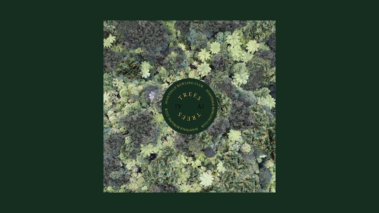 Watch Avantdale Bowling Club - TREES (Full Album) on YouTube Watch Avantdale Bowling Club - TREES (Full Album) on YouTube