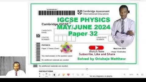 062532MJ24 QUSTION 10  11 igcse physics paper 3 variant 2 May June 2024.