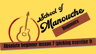 Absolute beginner lesson 7 (picking exercise 1)