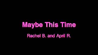 Maybe This Time [Glee Cast Version]