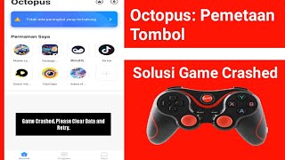 Game Crashed Octopus Pemataan Tombol | ini Solusi nya screenshot 5