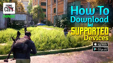 How To Download Fading City And Supported Device Full Information || Hindi Video With Avn Captain