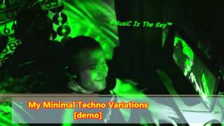 EXTERbomba LIVE - My Minimal Techno & Tech House Variations [demo]