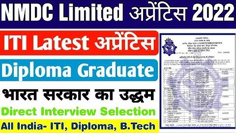 NMDC ITI, Diploma, Graduate Latest Apprentice 2022, NMDC Apprentice form kaise bhare 2022, NMDC jobs