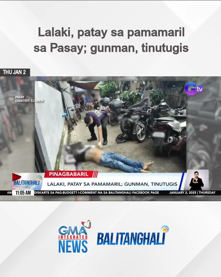Lalaki, patay sa pamamaril sa Pasay; gunman, tinutugis  | Balitanghali