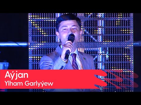 Ylham Garlyyew - Ayjan | 2023