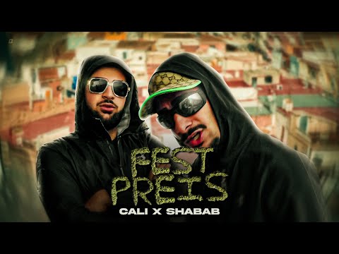 Shabab x Cali - Festpreis (Offizielles Musikvideo)