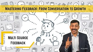 5️⃣ Mastering Feedback | Why Multi-Source Feedback Gives the Full Picture