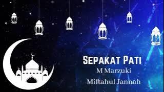 M Marzuki & Miftahul Jannah - Sekarat Pati