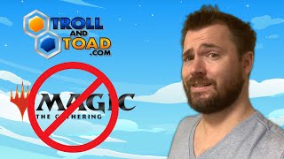 Troll and Toad Shifts Focus Away from 'Magic: The Gathering' After