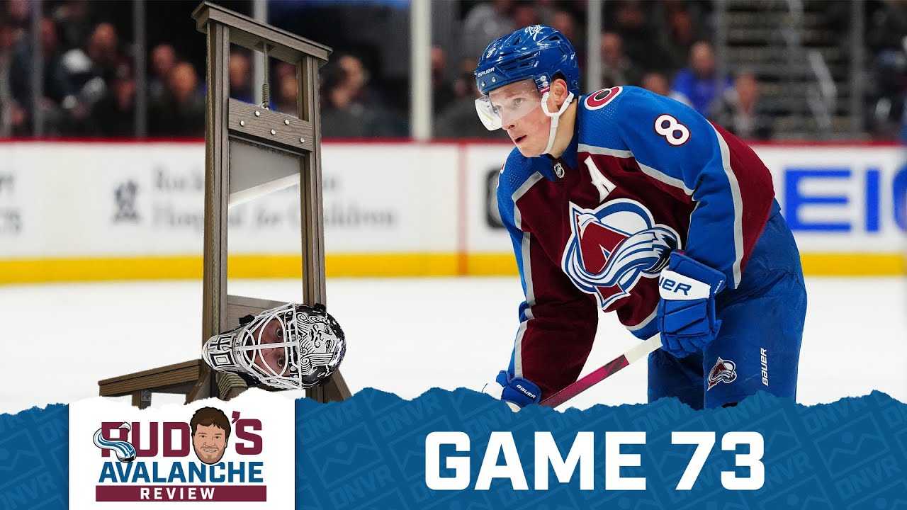 Avalanche Review Game 73: Cale Makar and La Révolution