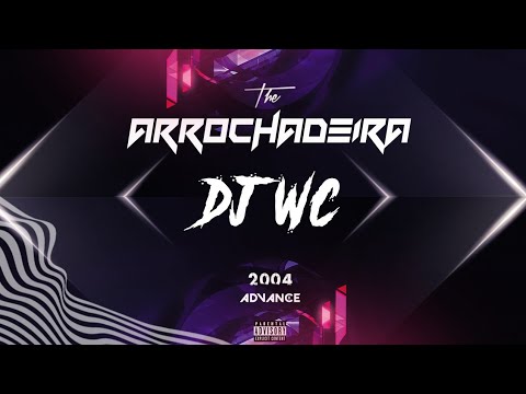 DJ WC DEZEMBRO 2022 - EP. THE ARROCHADEIRA | PRA PAREDÃO | ESPECIAL FINAL DE ANO