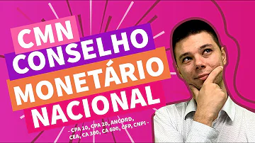 Quem é o secretário executivo do Conselho Monetário Nacional?
