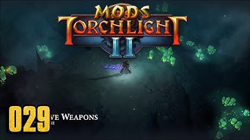 Massive Weapons - Torchlight 2 MOD 029